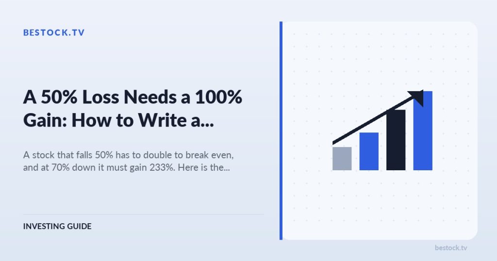 A 50% Loss Needs a 100% Gain: How to Write a Stock Sell Rule